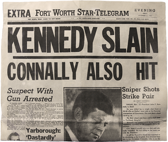 Star Telegram newspaper with 'Kennedy Slain' headline