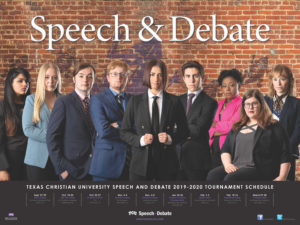 The 2019-2020 official poster for the TCU Speech & Debate team.